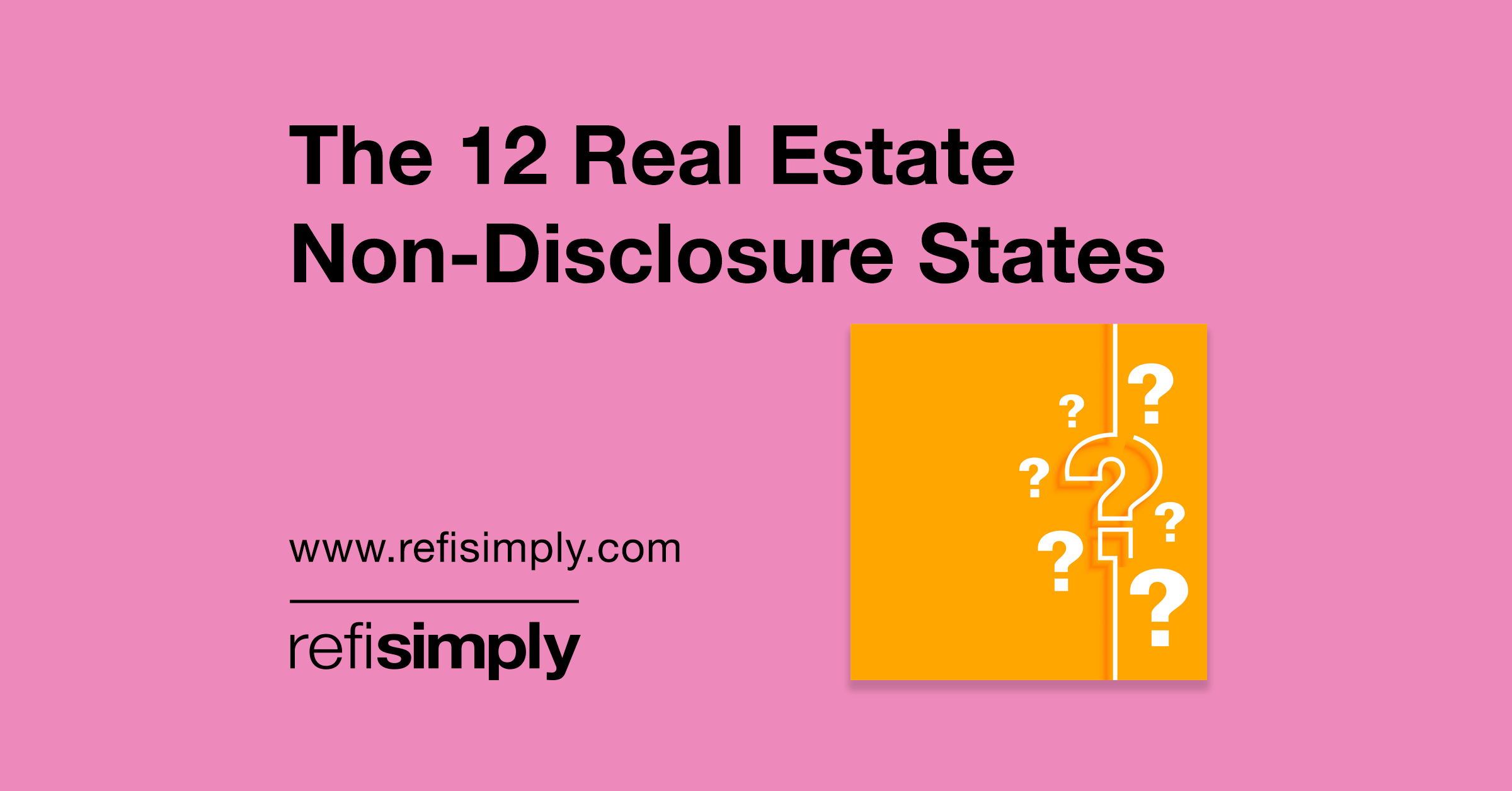 Real Estate Non Disclosure States