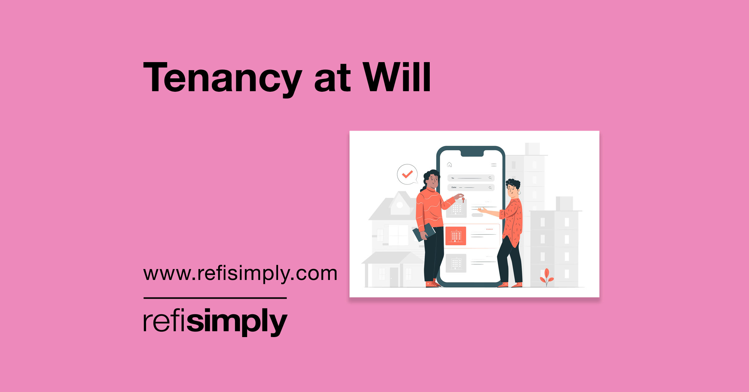 What is Tenancy at Will